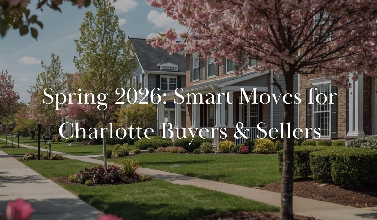 Charlotte Real Estate 2026 Is Now the Right Time to Invest (4)