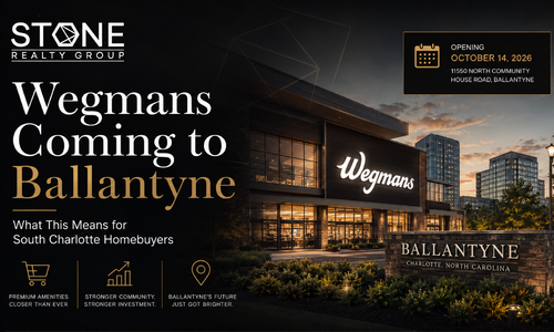 Wegmans Coming to Ballantyne: What Charlotte Homebuyers Need to Know &hellip;