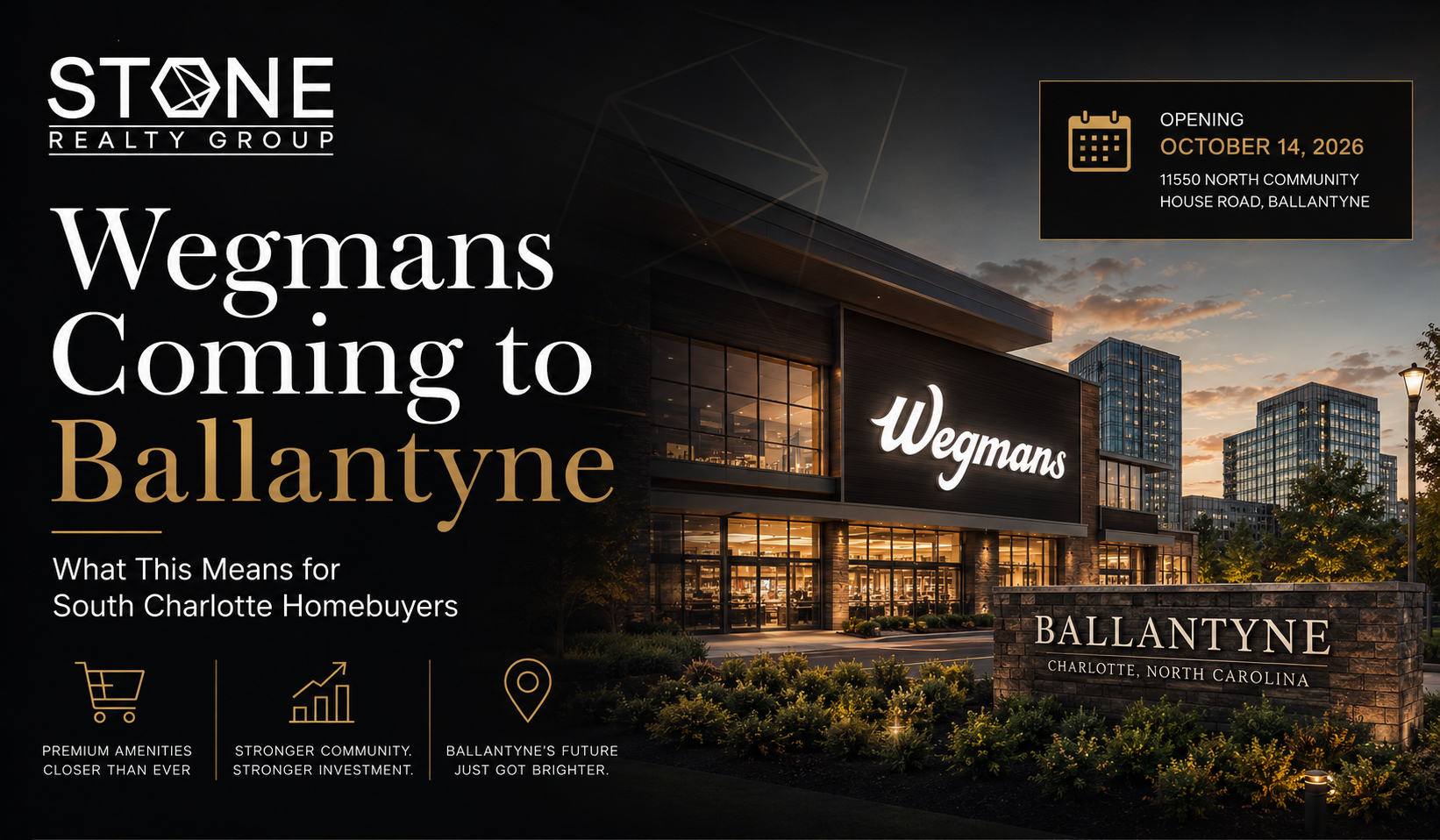 Wegmans grocery store coming soon to Ballantyne Charlotte NC with modern development and South Charlotte real estate growth