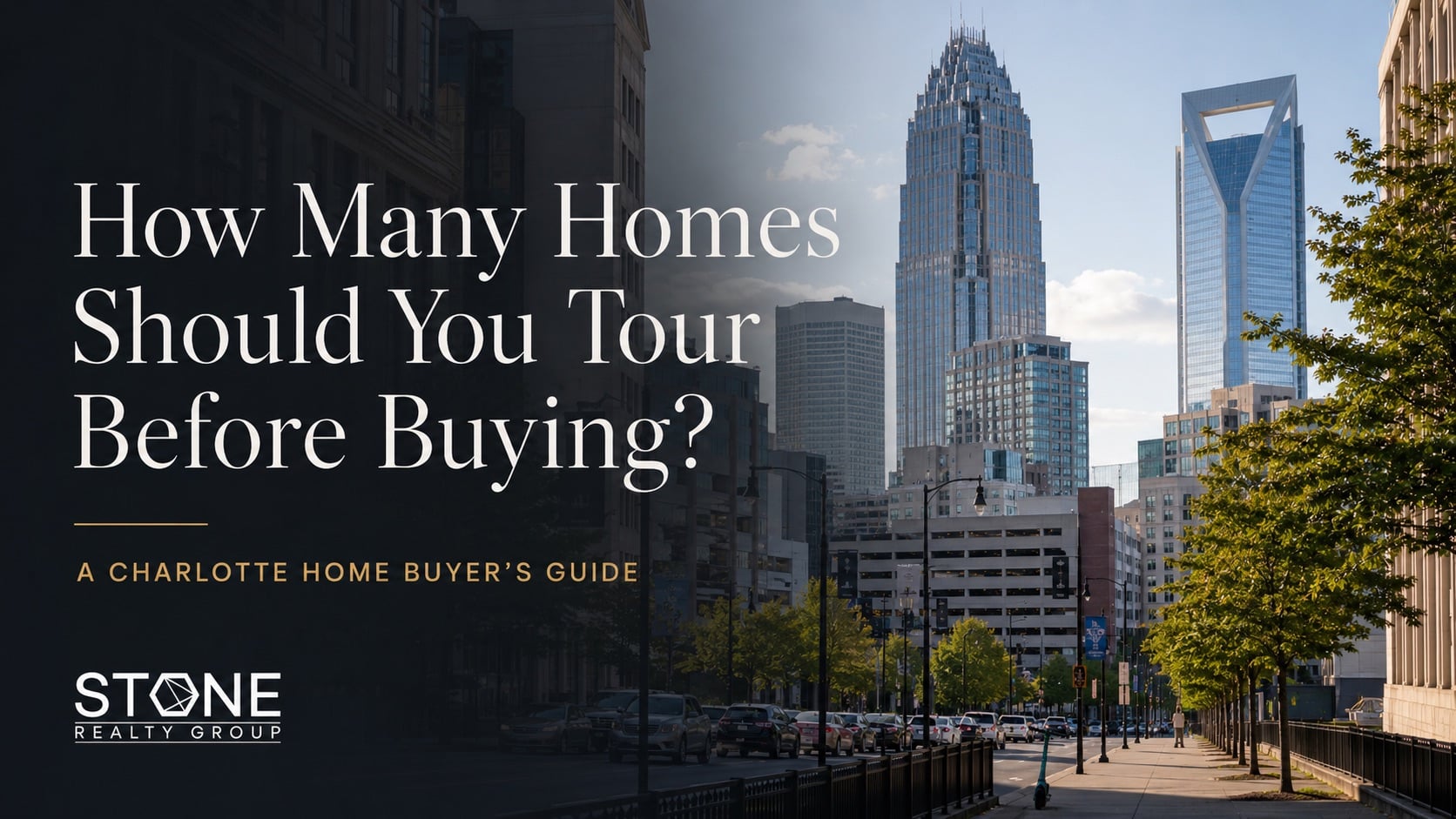 How many homes should you tour before buying in Charlotte, NC? A Charlotte home buyer’s guide from Stone Realty Group.
