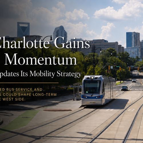 Charlotte Airport's New Transit Plan: What It Could Mean for West Charlotte Real Estate