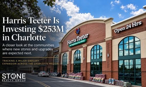 Harris Teeter Is Investing $253M in Charlotte: Where New Stores &hellip;