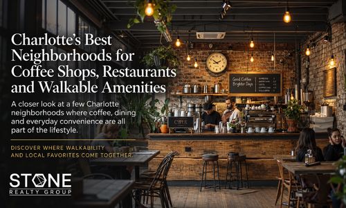 Charlotte's Best Neighborhoods for Coffee Shops, Restaurants and Walkable Amenities