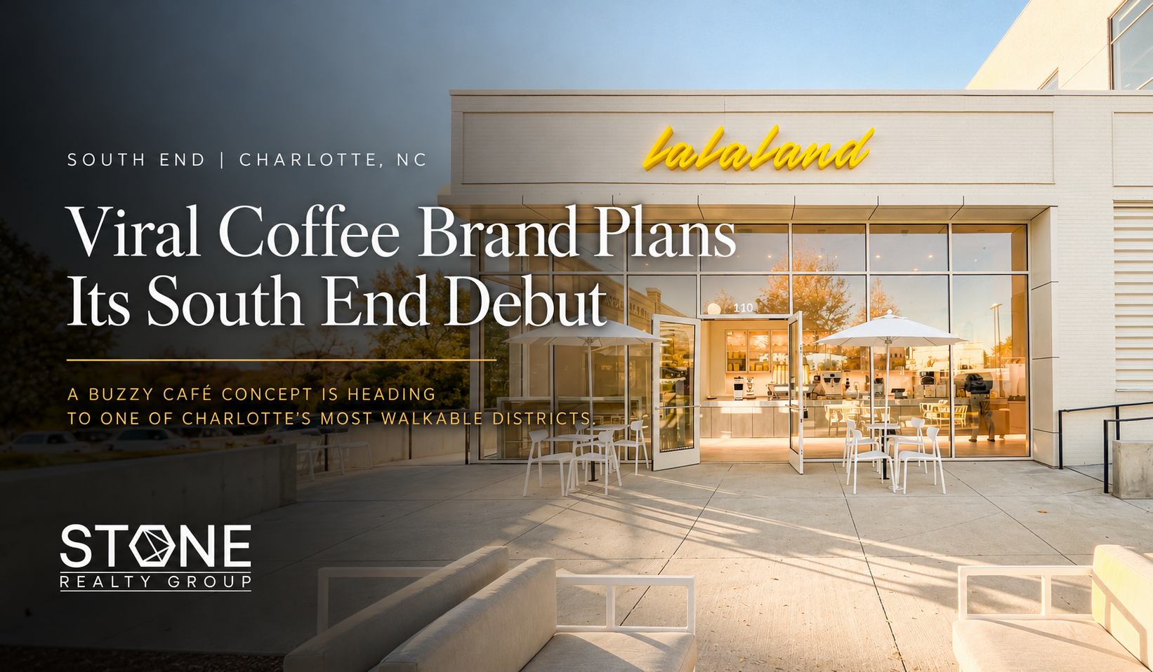 La La Land Kind Café coming to South End Charlotte NC at 1930 Camden Road, bringing its signature yellow branding, specialty coffee and matcha drinks.