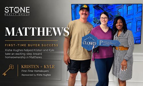 First-Time Homebuyers in Matthews, NC: Kisha Hughes Helps Kristen and &hellip;