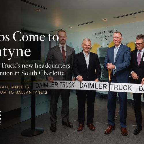 350 Jobs Come to Ballantyne: Why Daimler Truck Chose Charlotte for Its North American Headquarters