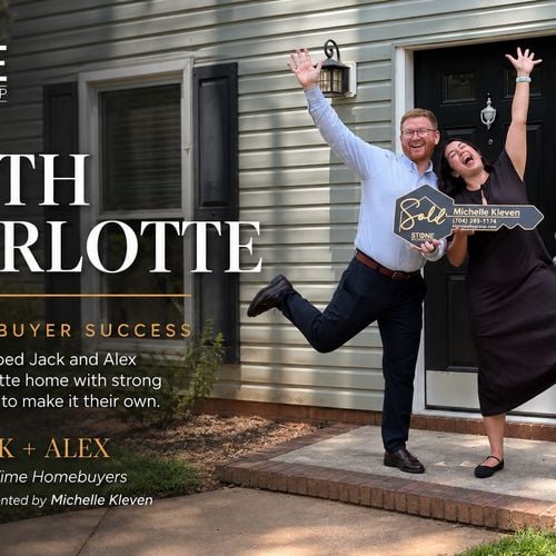 First-Time Homebuyers in South Charlotte: Michelle Kleven Helps Jack and Alex Find a Home with Potential