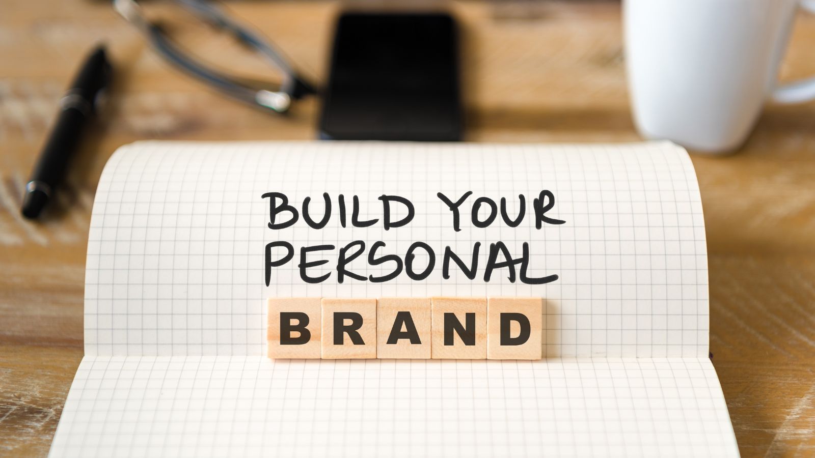 Build Your Personal Brand