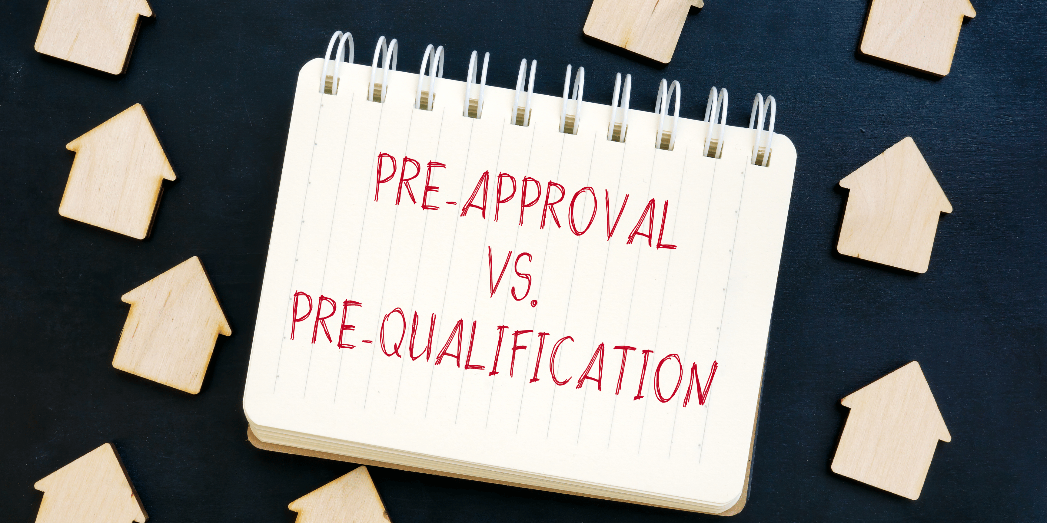 What is the Difference Between Pre-Qualification and Pre-Approval