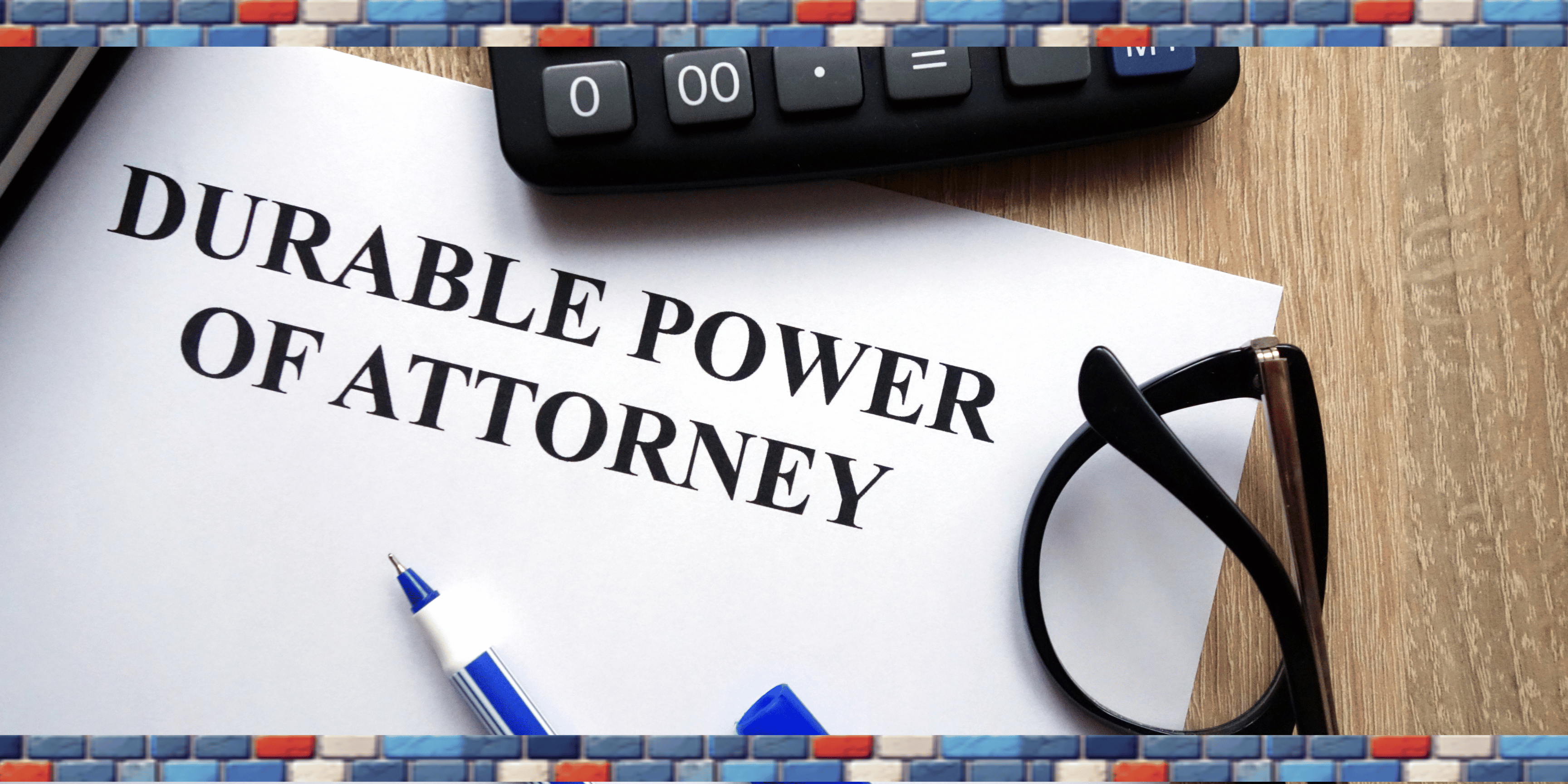 Power of Attorney