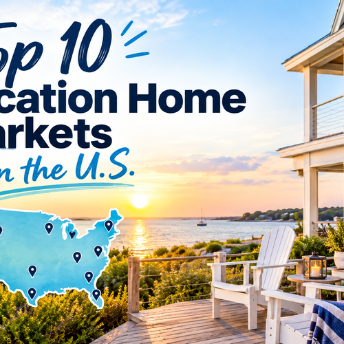 Top 10 vacation home markets in the U.S
