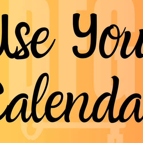 Why Putting Things On The Calendar Matters More Than Motivation