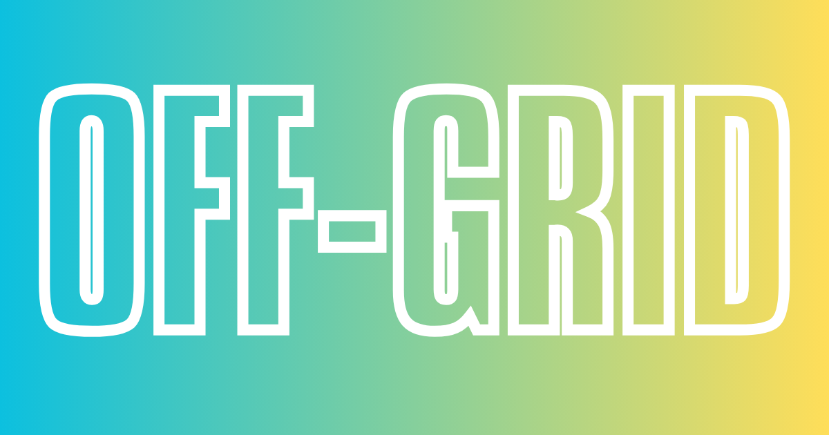 Text graphic reading OFF-GRID, representing off-grid living and land opportunities in Colorado.