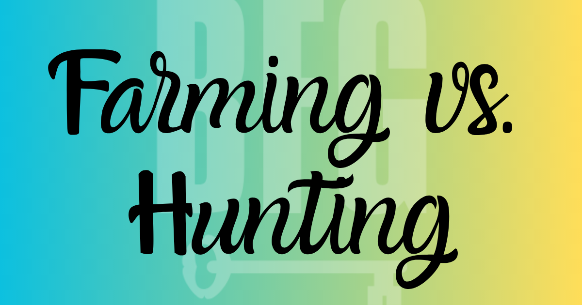 Farming vs. Hunting