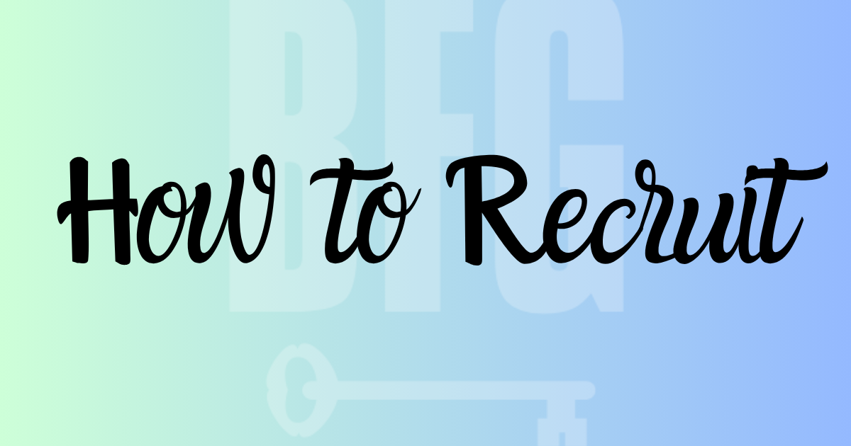 How to Recruit