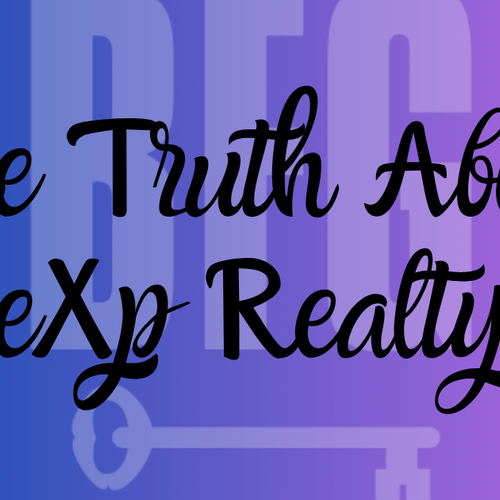 The Truth About eXp Realty – Pros, Cons, and Common Misconceptions