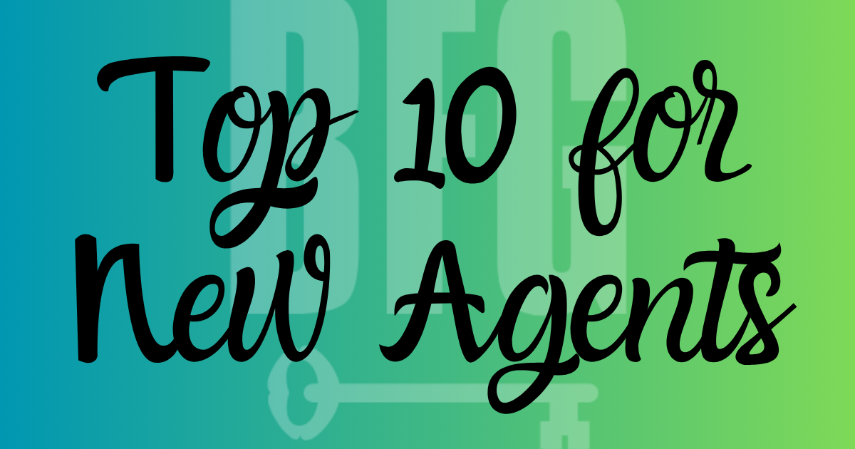 Top 10 for New Agents