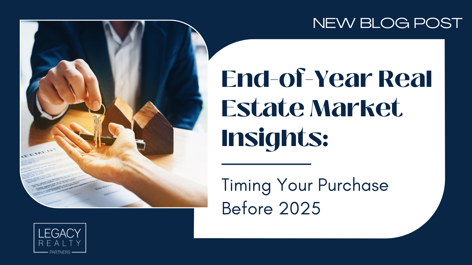 Copy of Copy of End-of-Year Real Estate Market Insights Timing Your Purchase Before 2025 Landscape