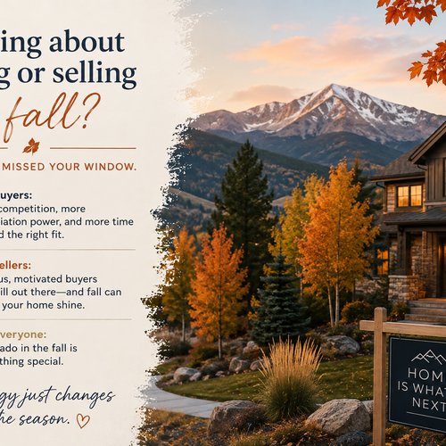 Thinking about buying or selling this fall? You haven’t missed your window.
