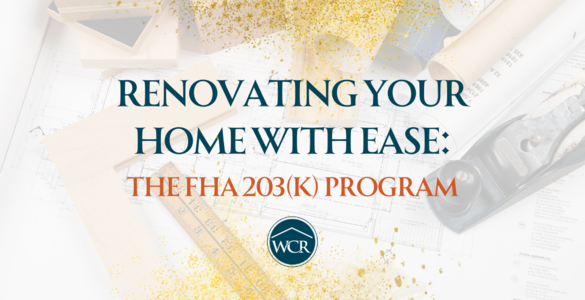 Renovating Your Home with Ease: The FHA …