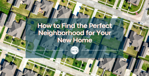 How to Find the Perfect Neighborhood for…