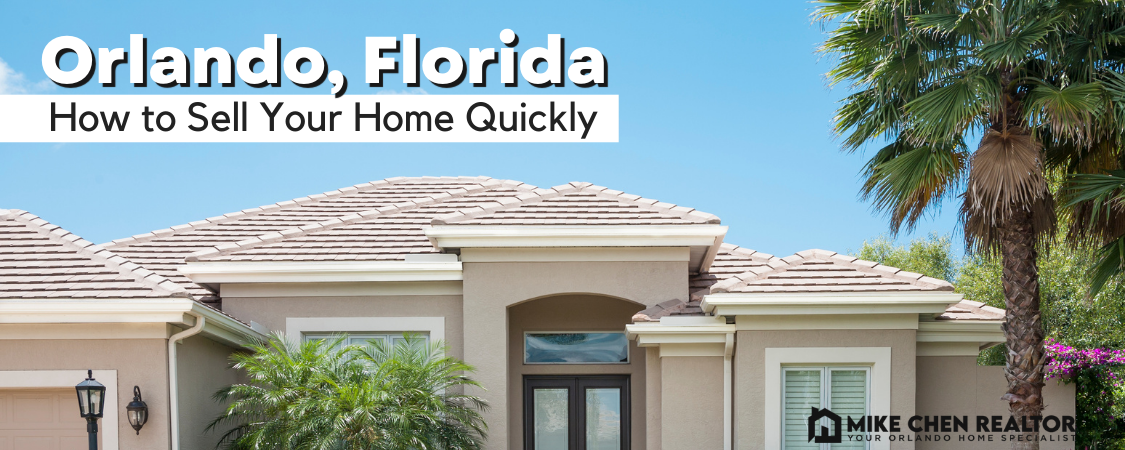 How to Sell Your Home Quickly and for Top Dollar in Orlando, Florida