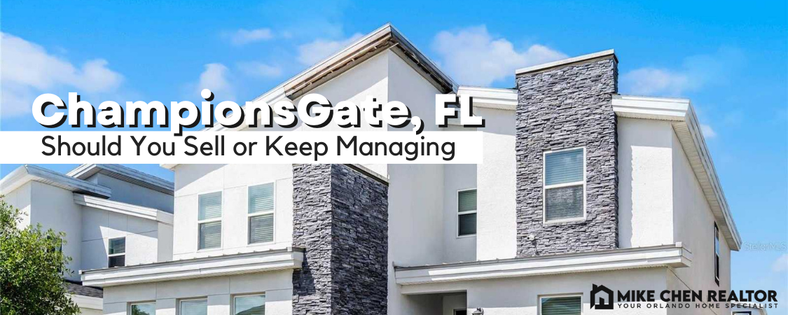 Should You Sell or Keep Managing Your ChampionsGate …