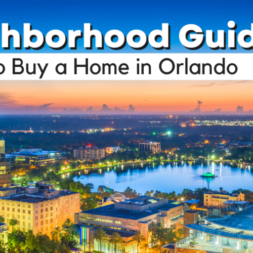Where’s Best to Buy Properties in Orlando? 11 High-Growth Neighborhoods Worth Exploring in 2025