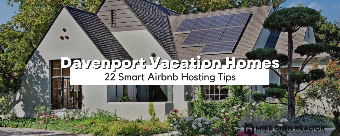 22 Smart Airbnb Hosting Tips for Davenport Vacation Homes