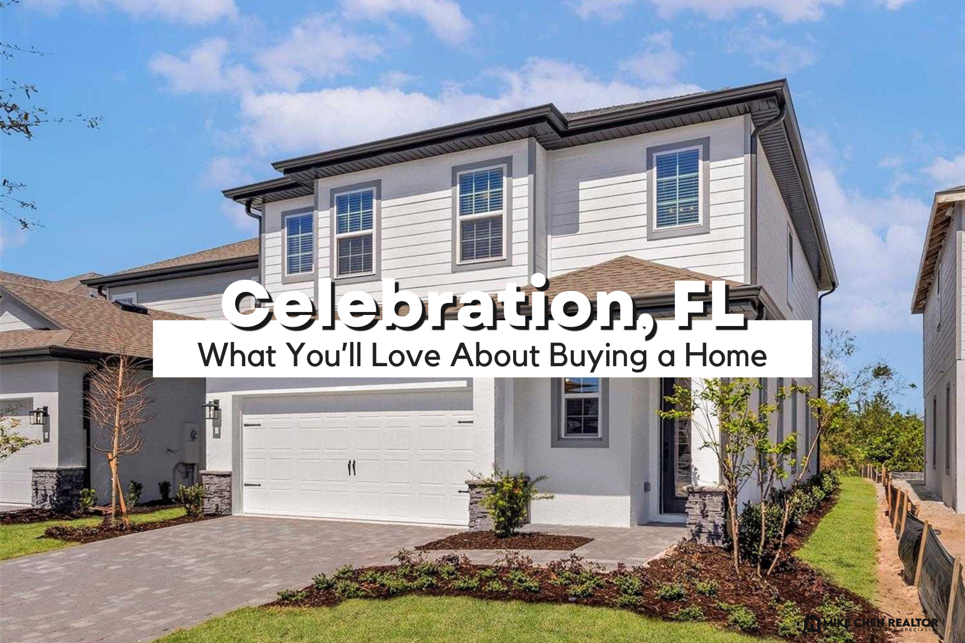 What You’ll Love About Buying a Home in Celebration, FL