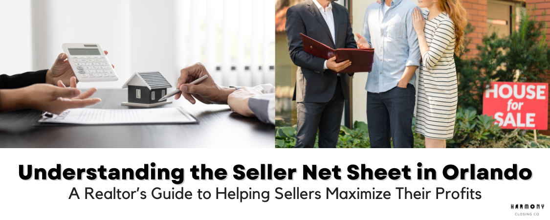 Understanding the Seller Net Sheet in Orlando: A …
