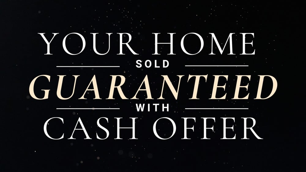 The-Rob-Vano-Team-Branding-Your-home-sold-guaranteed-luxury-brand-cash-offer-black-background-white-text-1000xAUTO.png