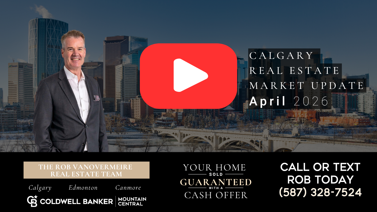 Calgary Real Estate Market Update – April 2026