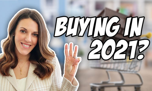 3 Keys to Buying a Home in 2021