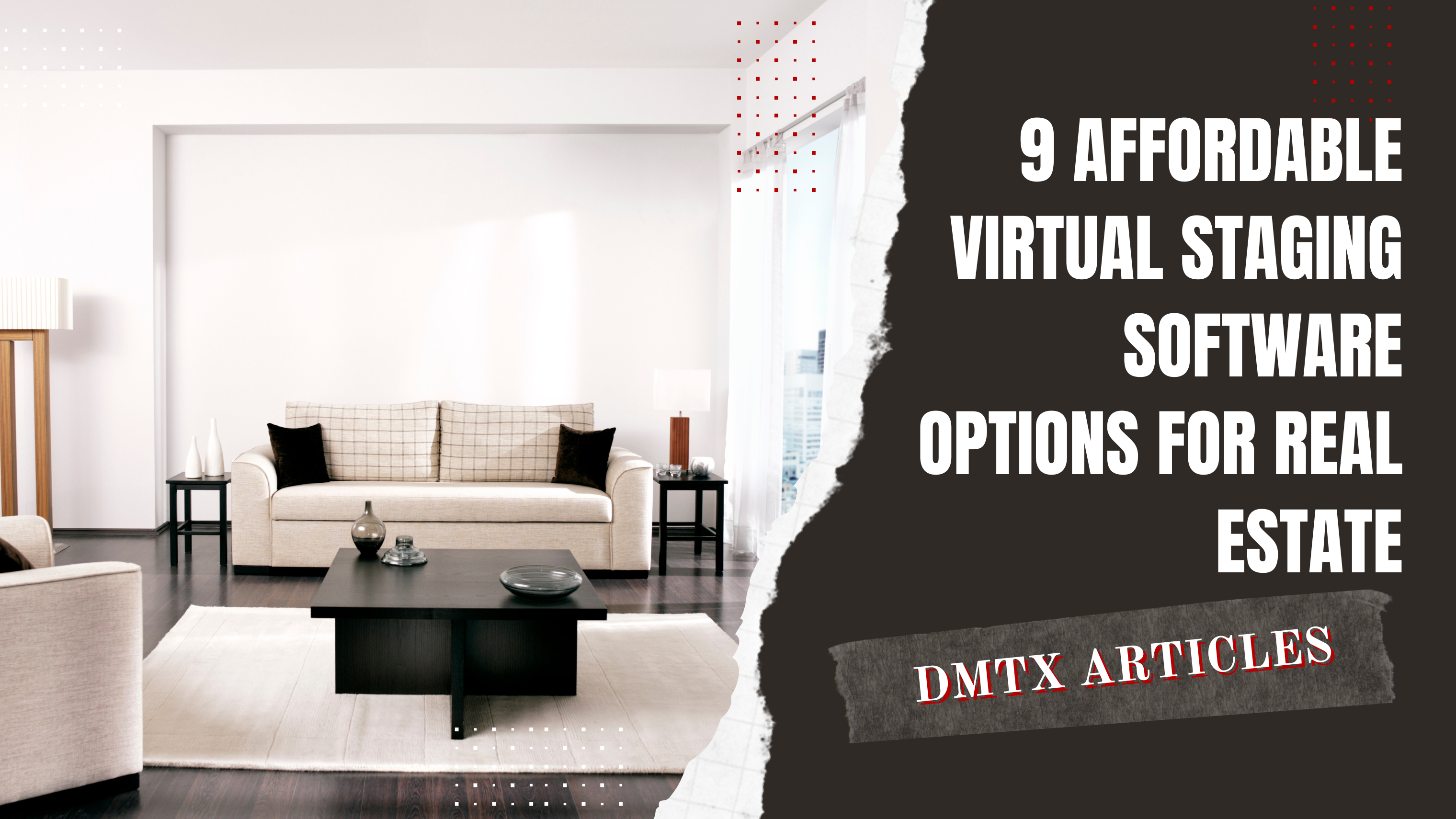 9 Affordable Virtual Staging Software Options for Real Estate