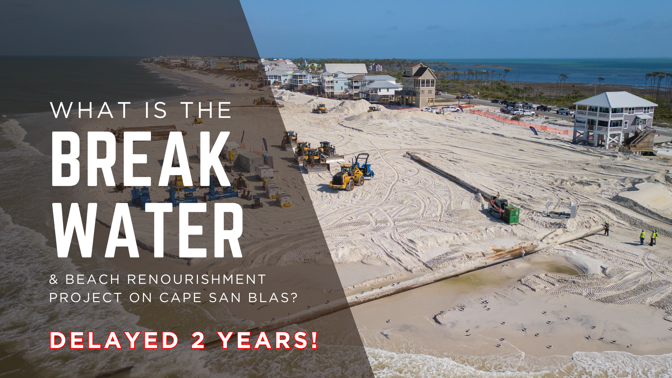 Aerial picture of heavy equipment on the beaches of Cape San Blas beginning the breakwater project
