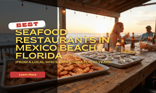 Best Seafood Restaurants in Mexico Beach, Florida (From a Local &hellip;