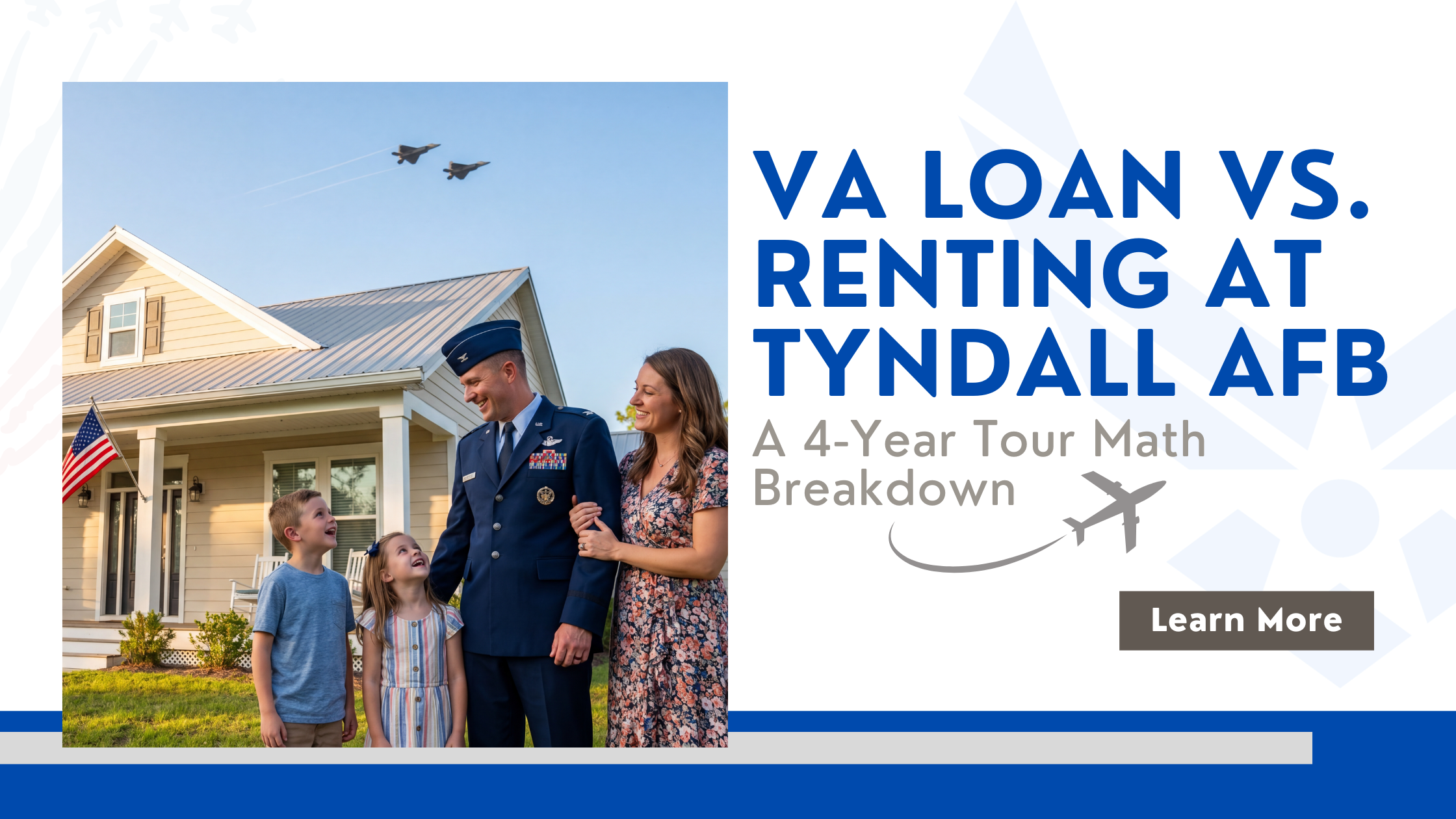 VA Loan vs. Renting at Tyndall AFB