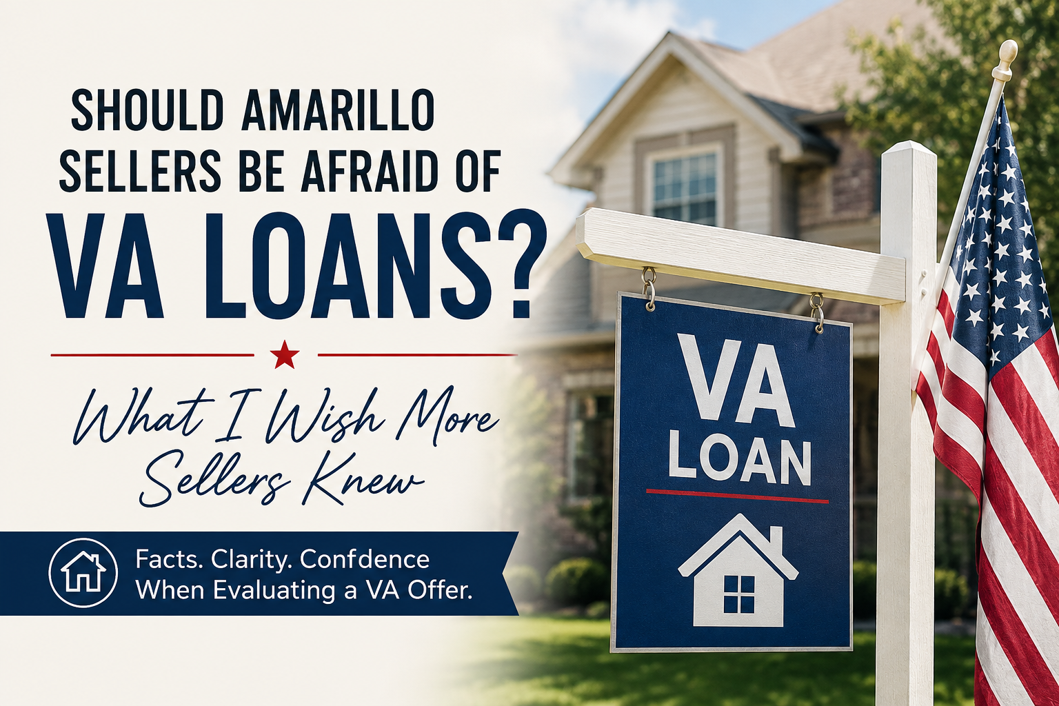 What Sellers Need to know about VA loans in Amarillo