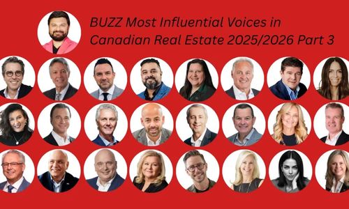 BUZZ 100 Honourees, Most Influential Voices in Canadian Real Estate &hellip;
