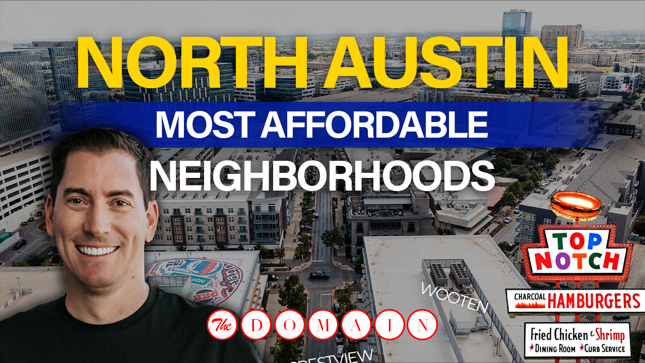 What Are Austin's Most Affordable Neighborhoods? (North &hellip;