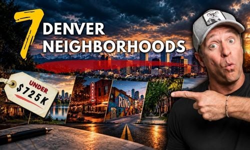 7 Best Denver Neighborhoods Under $725K | 5280's 2026 Picks