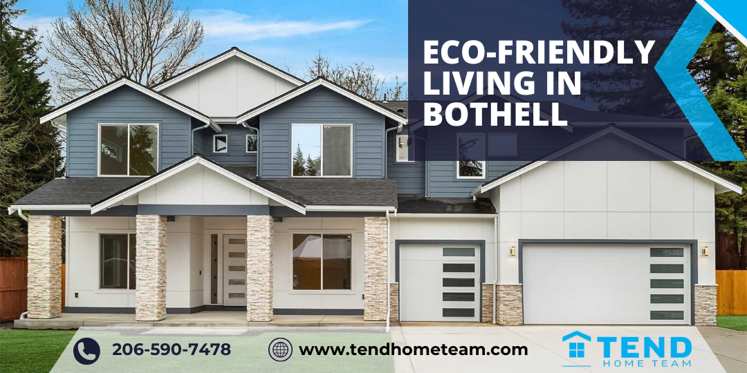 Eco-Friendly Living in Bothell