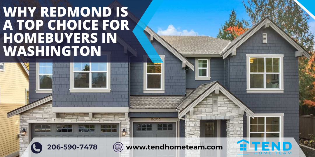 Why Redmond is a Top Choice for Homebuyers in Washington