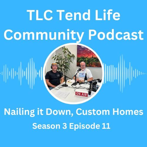 Nailing It Down, Custom Homes