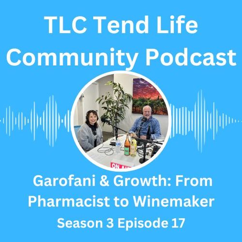 Garofani & Growth: From Pharmacist to Winemaker