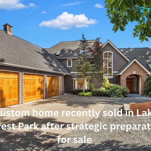 How to Prepare a Home For Sale Without the Stress: Lessons From a Lake Forest Park Success Story