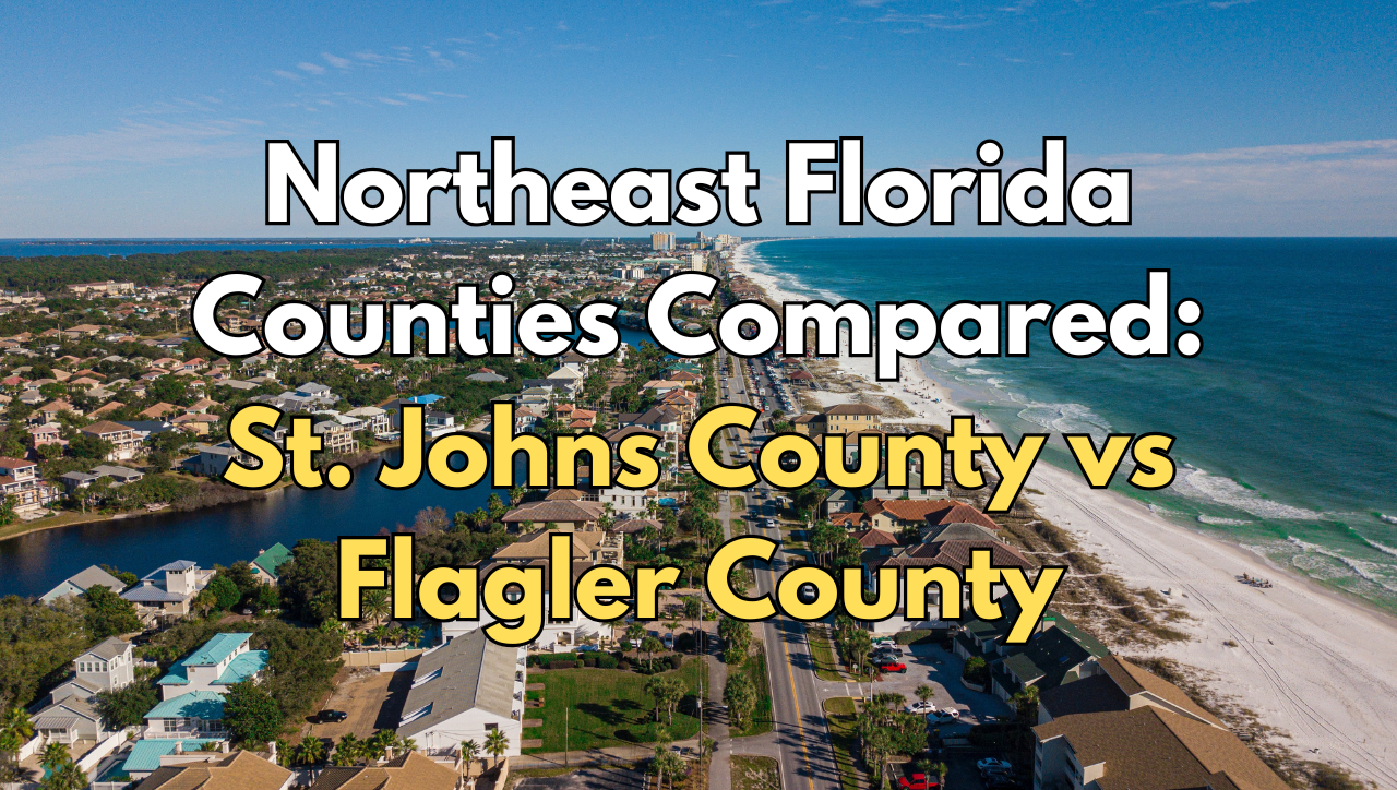 Comparing St. Johns County vs Flagler County