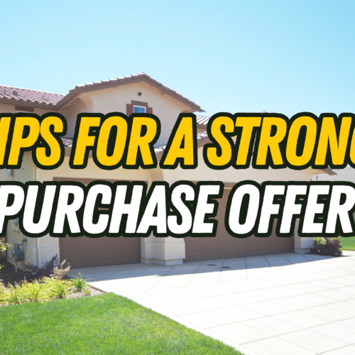10 Tips for Writing a Winning Purchase Offer in a Seller’s Market