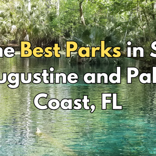 Discover the Best Parks in St. Augustine and Palm Coast, FL